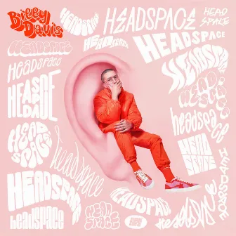 Headspace (feat. Jordan Dennis & KYE) by Billy Davis