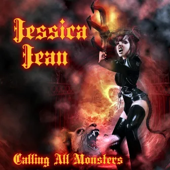 Calling All Monsters by Jessica Jean