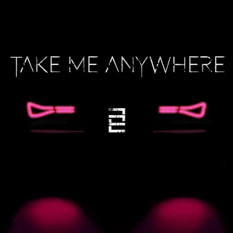 Take Me Anywhere by PreCog