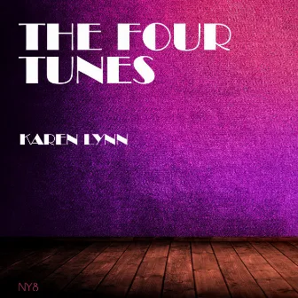 Karen Lynn by The Four Tunes