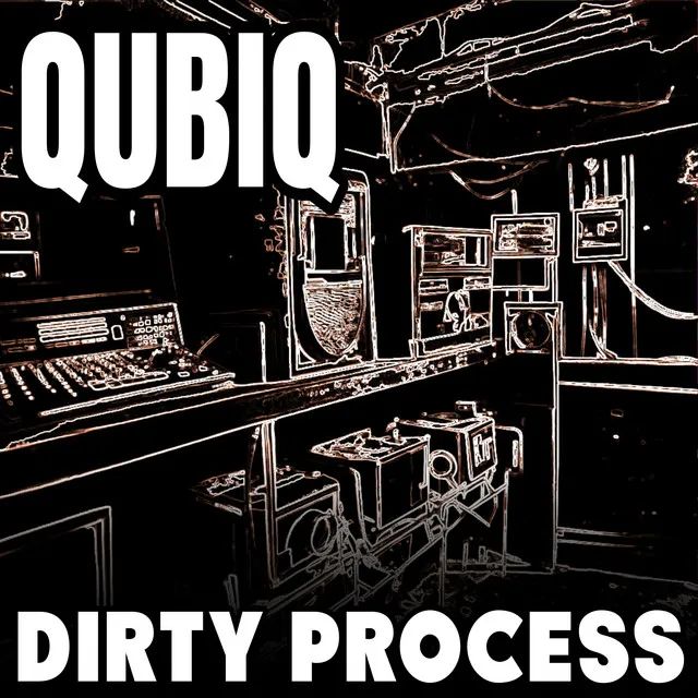 Dirty Process - Extended DJ Mix