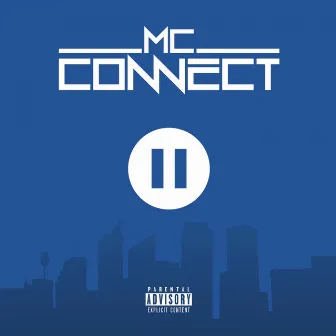 The Blue Pause by MC Connect