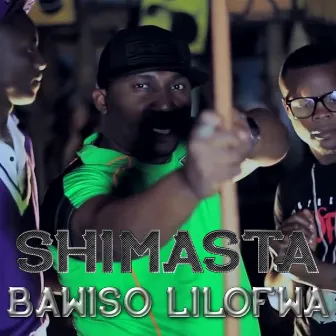 Bawiso Lilofwa by Shimasta