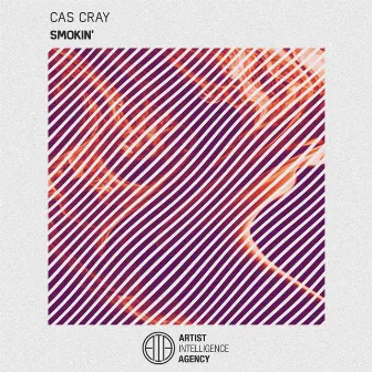 Smokin' - Single by Cas Cray