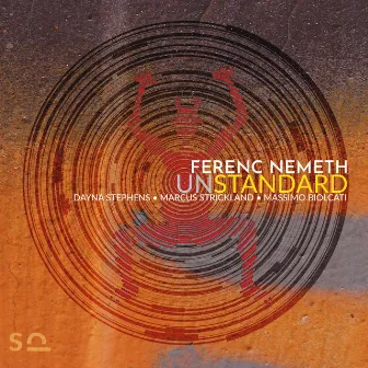 Cyclic Episode / Eighty-One (feat. Dayna Stephens & Massimo Biolcati) by Ferenc Nemeth