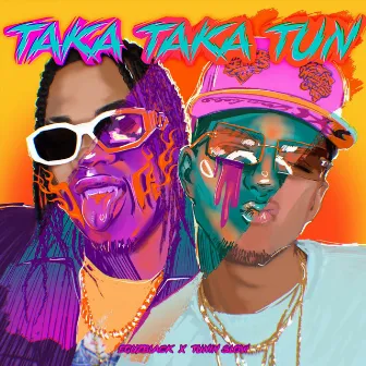 Taka Taka Tun by Tunin Slow