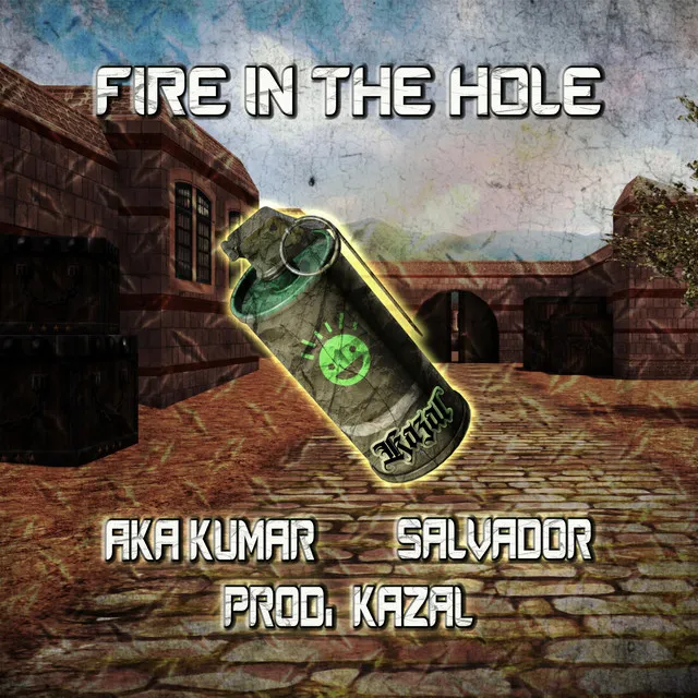 Fire in the hole