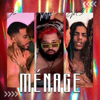 Ménage by M4RV!N