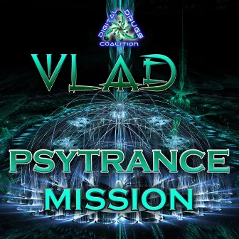 Psytrance Mission by Vlad