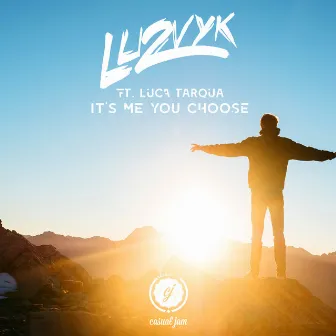 It's Me You Choose (feat. Luca Tarqua) by Yaya