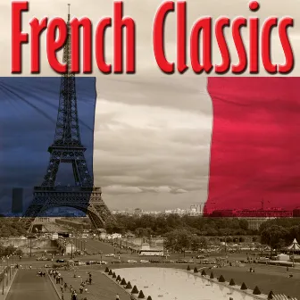 French Classics by Bon Appétit Musique