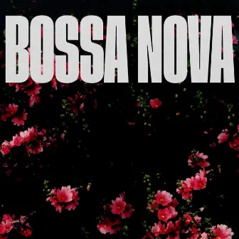 Bossa Nova by Wealstarcks