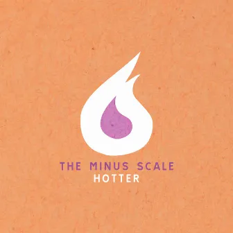 Hotter by The Minus Scale