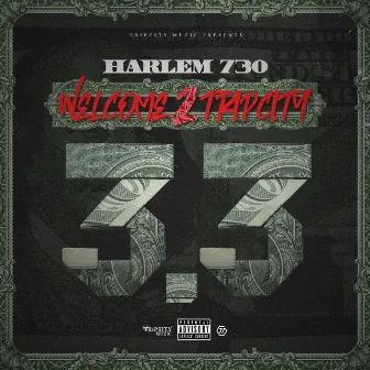 Welcome2Tripcity 3.3 by Harlem 730