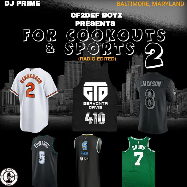 For Cookout & Sports 2 (Radio Edit)