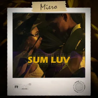 Sum luv by Miero