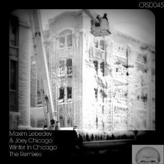 Winter In Chicago (The Remixes) by Maxim Lebedev