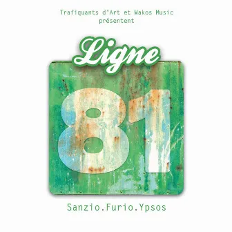 Ligne 81 by Ypsos