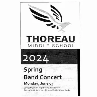 Thoreau Middle School Spring Band Concert 2024 (Live) by Thoreau Middle School Concert Band