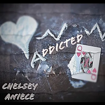 Addicted by Chelsey Aniece