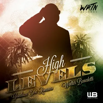 High Levels by Walter Benedetti