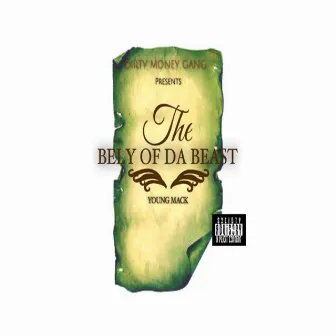 The Bely of da Beast by Young Mack