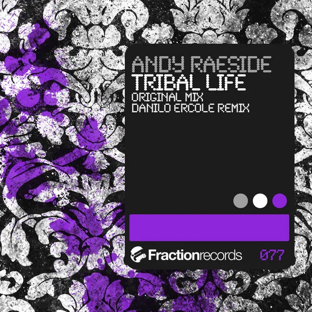 Tribal Life - Original Mix