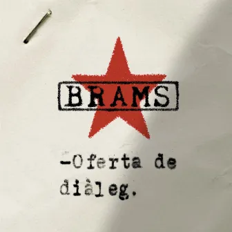 Oferta de diàleg by Brams