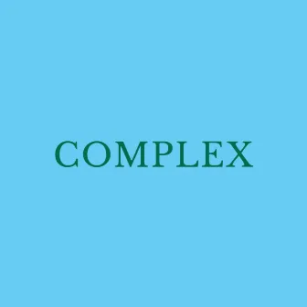 Complex by Jadz