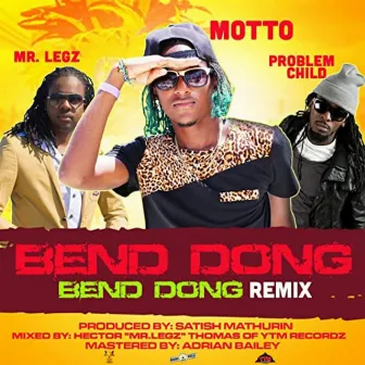 Bend Dong by Motto