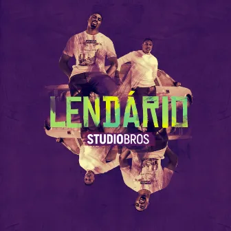 Lendário by Studio Bros