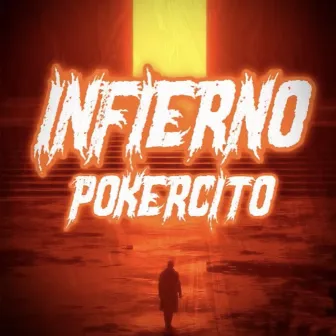 Infierno by Pokercito