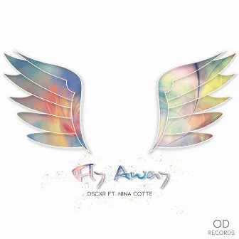 Fly Away by Oscxr