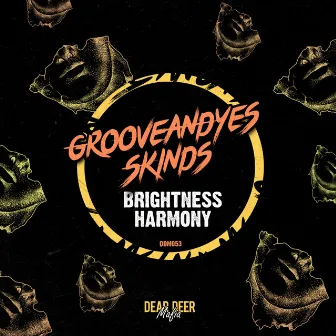 Brightness Harmony by Skinds