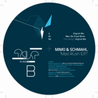 Mad Rush by Mimo & Schmahl