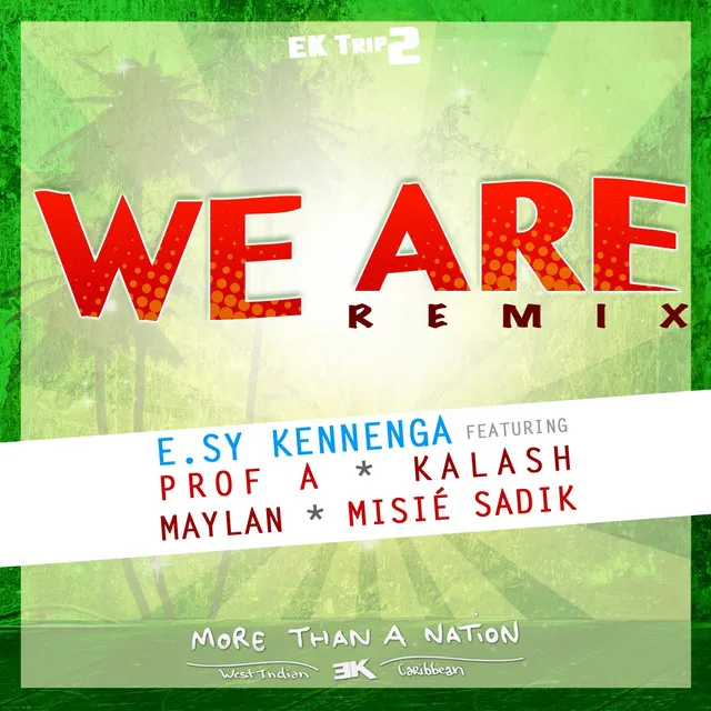 We Are (Remix)