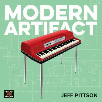 Modern Artifact by Jeff Pittson