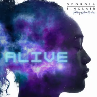 Alive (Club Mix) by Georgia Sinclair