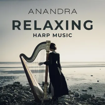 Relaxing Harp Music: Heavenly Mood by Anandra