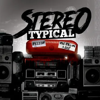 Stereotypical by Mezziah