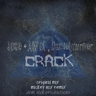 Crack by Awol