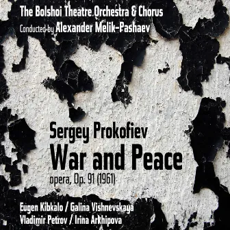 Sergey Prokofiev: War and Peace, Op. 91 [1961] by Unknown Artist