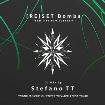 [RE]SET Bombs (DJ Mix) by Stefano TT