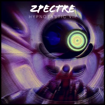 Hypnotastic (VIP Version) by Zpectre