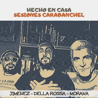 Hecho en casa: Sesiones Carabanchel by Christian Morana