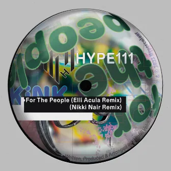 For The People (Remixes) by Elli Acula