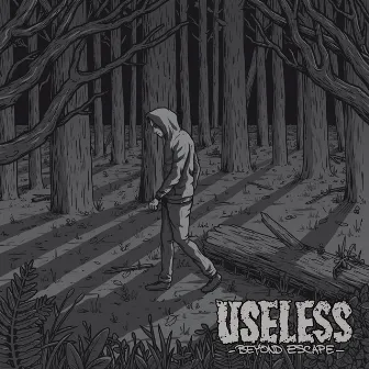 Beyond Escape by Useless