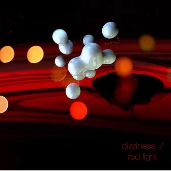 Red Light by Dizziness