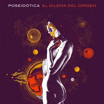 El Dilema del Origen by Poseidotica