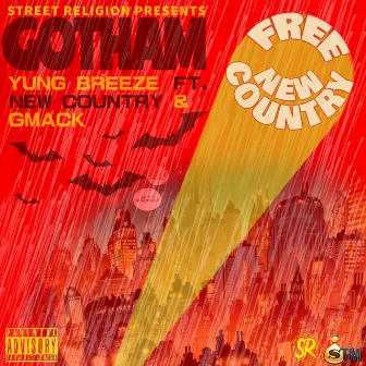 Gotham by Yung Breeze